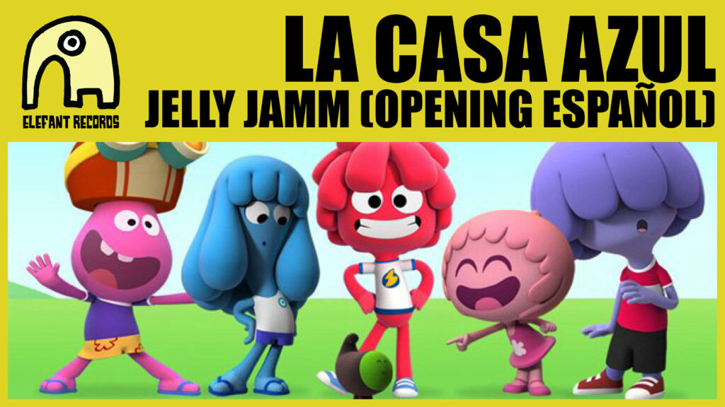 Imagen destacada de video: Jelly Jamm [Opening Español][Video-Clip]